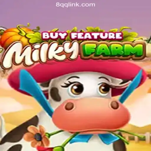 Explore MilkyFarmBuyFeature on 8QQ.COM Platform-Oficial Slots Brasil #1
